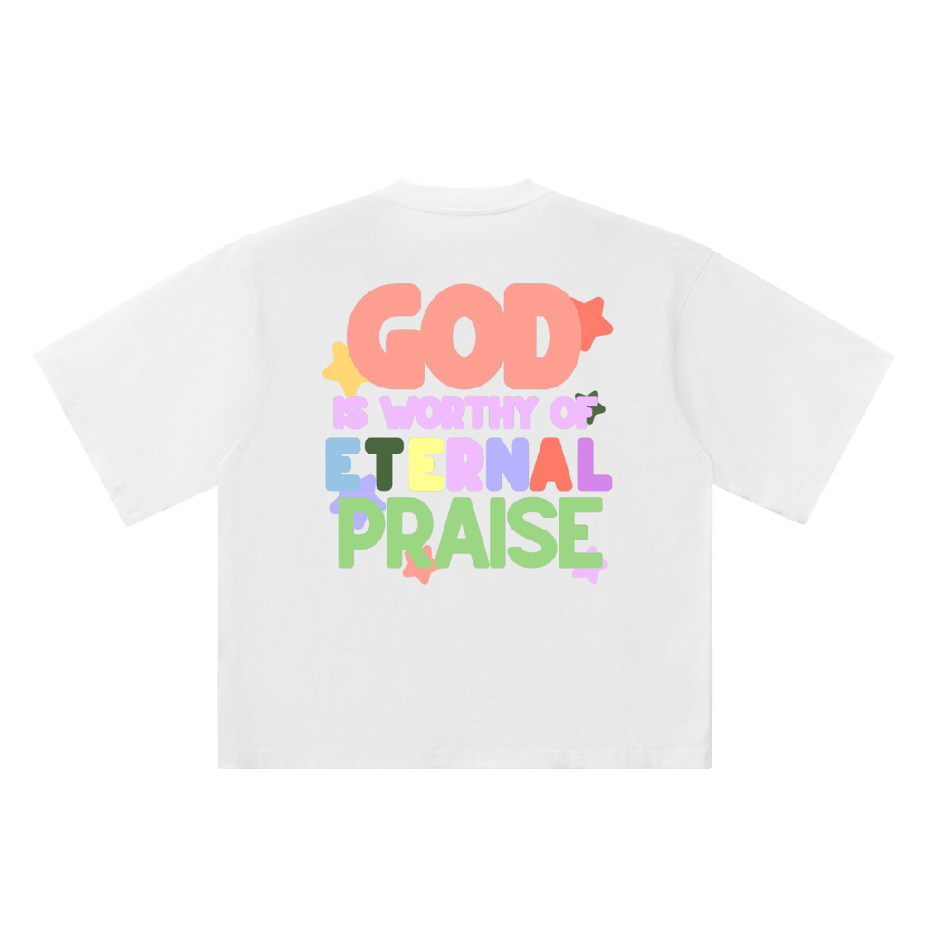 “ETERNAL PRAISE” Drop Shoulder T-Shirt